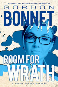 Title: Room for Wrath, Author: Gordon Bonnet