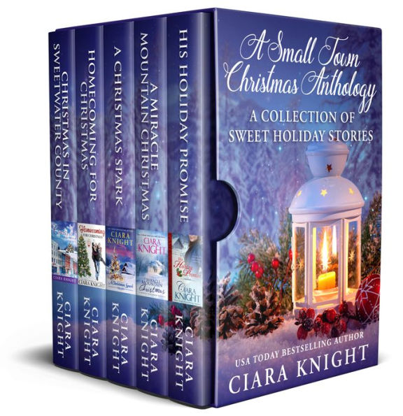 A Small Town Christmas Anthology: A Collection of Sweet Holiday Stories