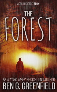 Title: The Forest, Author: Ben G. Greenfield