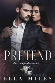 Title: Pretend: The Complete Series, Author: Ella Miles