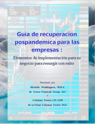 Title: Guia de recuperacion post-pandemica para las empresas, Author: Coleman Foster