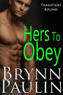 Hers to Obey