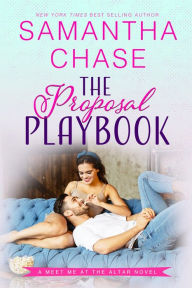Title: The Proposal Playbook, Author: Samantha Chase