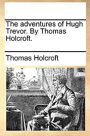 The Adventures of Hugh Trevor