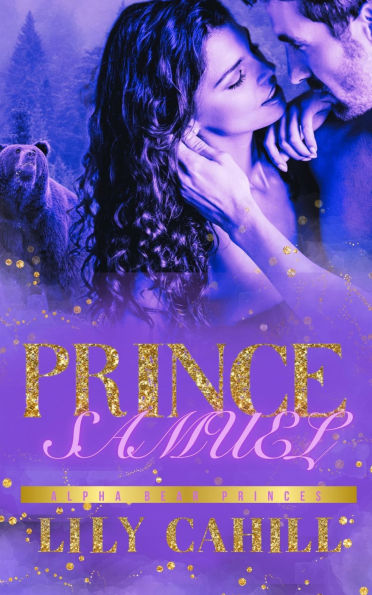 Prince Samuel: A Billionaire Shifter Romance