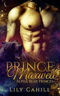 Prince Maxwell: A Billionaire Shifter Romance