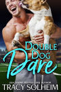 Double Dog Dare: An enemies to lovers sports romantic comedy