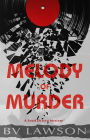 Melody of Murder: A Scott Drayco Mystery