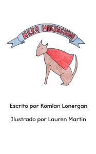 Title: Hero Mochachino, Author: Komlan Lonergan