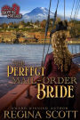 The Perfect Mail-Order Bride: A Sweet, Clean Western Romance