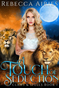 Title: A Touch of Seduction, Author: Rebecca Airies