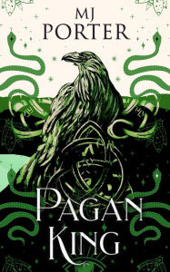 Title: Pagan King: Britain: The Seventh Century, Author: M. J. Porter