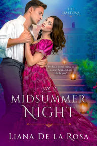 Title: On A Midsummer Night, Author: Liana De La Rosa