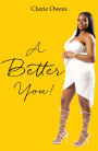 A Better YOU!