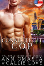 States of Love: Connecticut Cop: A Steamy Age-Gap Romance Featuring a Police Officer and a Runaway Bride