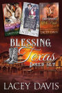 Blessing, Texas Box Set Books 1-3