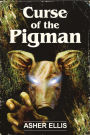 Curse of the Pigman