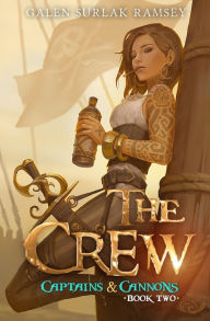 Title: The Crew, Author: Galen Surlak-ramsey