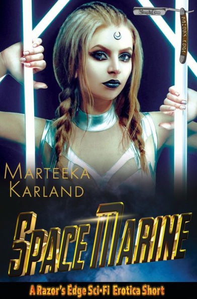 Space Marine: A Razor's Edge Sci-Fi Erotica Short
