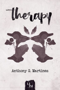 Title: Therapy, Author: Anthony Martinez