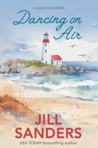 Title: Dancing on Air, Author: Jill Sanders