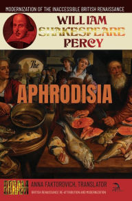 Title: The Aphrodisia, Author: William Percy
