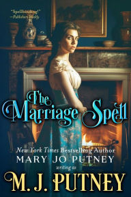 Title: The Marriage Spell, Author: Mary Jo Putney