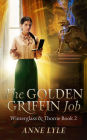 The Golden Griffin Job