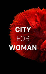 Title: city for woman book, Author: Jason Trimmer