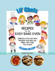 Title: Lil' Chef's -Recipes for the Easy Bake Oven, Author: Connie Mccaffery