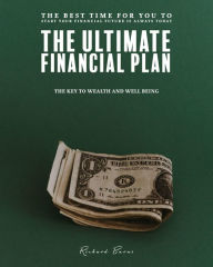 Title: The Ultimate Financial Plan, Author: Richard Burns