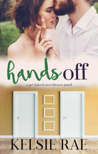 Title: Hands Off, Author: Kelsie Rae