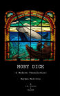 Moby Dick: A Modern Translation