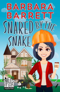 Title: Snared by the Snake, Author: Barbara Barrett