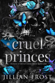 Title: Cruel Princes, Author: Jillian Frost