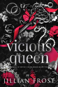 Title: Vicious Queen, Author: Jillian Frost