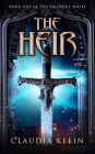The Heir: An Epic Fantasy Royalty Adventure
