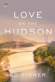 Title: Love on the Hudson, Author: KD Fisher