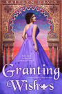 Granting Wishes