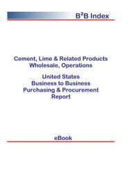 Title: Cement, Lime & Related Products Wholesale, Operations B2B United States, Author: Editorial DataGroup USA