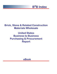 Title: Brick, Stone & Related Construction Materials Wholesale B2B United States, Author: Editorial DataGroup USA