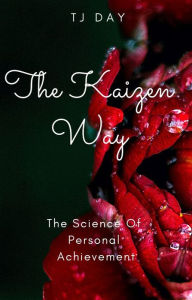 Title: The Kaizen Way, Author: Tj Day