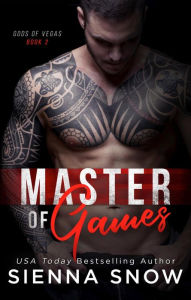 Title: Master of Games, Author: Sienna Snow