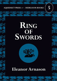 Title: Ring of Swords, Author: Eleanor Arnason
