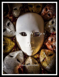 Title: Truth Within (Version 2), Author: Jason DeStefano