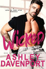 Wicked: A Small Town Romance