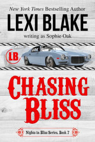 Title: Chasing Bliss, Nights in Bliss, Colorado, Book 7, Author: Sophie Oak