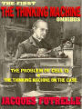 THE THINKING MACHINE OMNIBUS: Twenty-two Classic Mysteries Solved by Professor Augustus S. F. X. Van Dusen