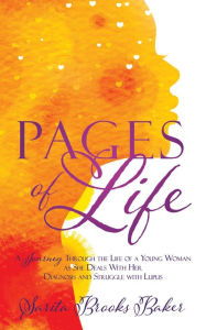 Title: Pages of Life, Author: Sarita Brooks Baker