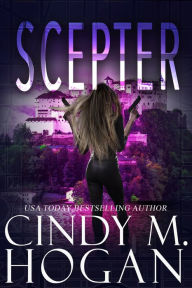 Title: Scepter (A Christy Spy Novel), Author: Cindy M Hogan